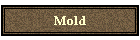 Mold